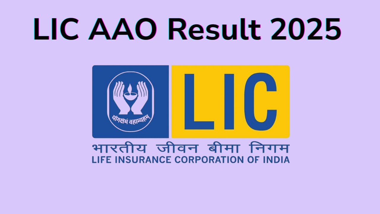 LIC AAO Result 2025