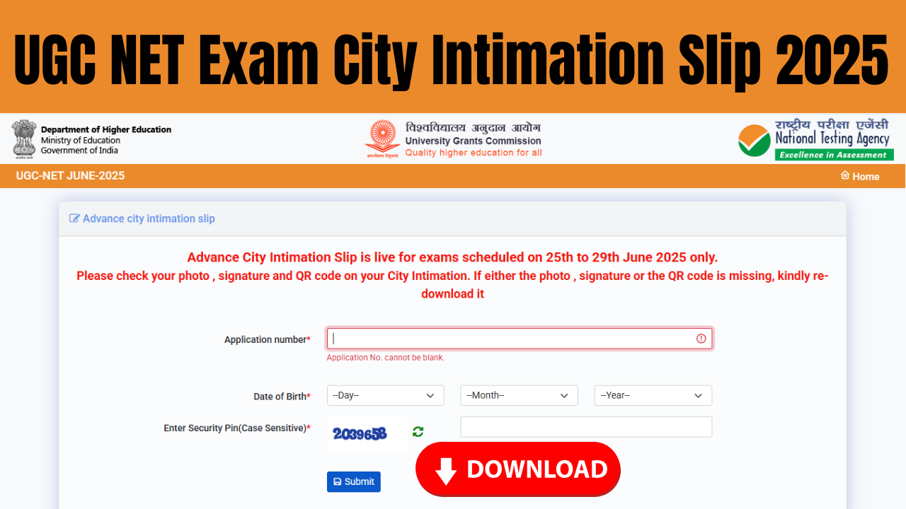UGC NET Exam City Intimation Slip 2025